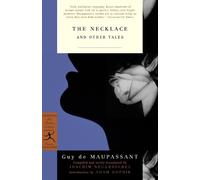 Guy De Maupassant The Necklace and Other Tales (Tascabile)