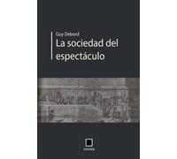 Guy Debord La socidad del espectáculo (Tascabile) Gegner