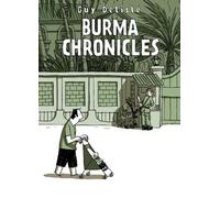 Guy Delisle Burma Chronicles (Tascabile)