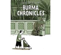 Guy Delisle Burma Chronicles (Tascabile)