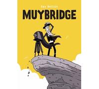 Guy Delisle Muybridge (Copertina rigida)