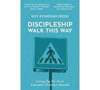 Guy Donegan-Cross Discipleship: Walk This Way (Tascabile)