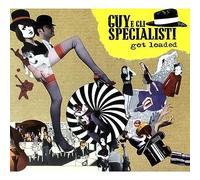 Guy E Gli Specialist - Got Loaded