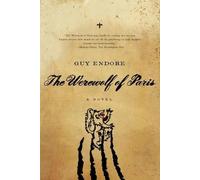Guy Endore The Werewolf of Paris (Tascabile)