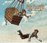Guy Forsythe - The Freedom to Fall