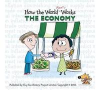 Guy Fox How the World Really Works: the Economy (Tascabile)