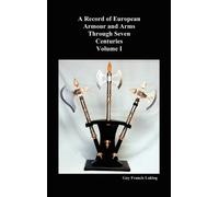 Guy Francis Lak A Record of European Armour and Arms Through (Copertina rigida)