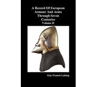 Guy Francis Lak A Record of European Armour and Arms Through (Copertina rigida)