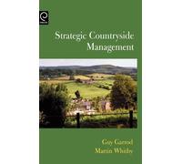 Guy Garrod Martin Whitby Strategic Countryside Management (Copertina rigida)
