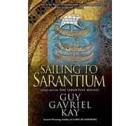 Guy Gavriel Kay Sailing to Sarantium (Tascabile) Sarantine Mosaic