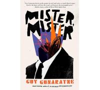 Guy Gunaratne Mister, Mister (Tascabile)