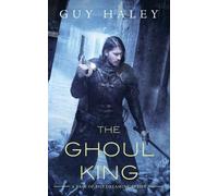 Guy Haley The Ghoul King (Tascabile) Dreaming Cities