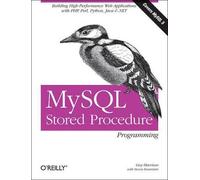 Guy Harrison MySQL Stored Procedure Programming (Tascabile) O'Reilly Ser.