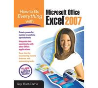 Guy Hart-Davis How to Do Everything with Microsoft Office Excel 2007 (Tascabile)