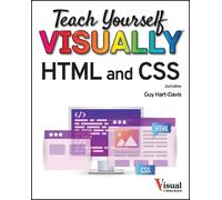 Guy Hart-Davis Teach Yourself VISUALLY HTML and CSS (Tascabile)