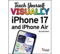 Guy Hart-Davis Teach Yourself VISUALLY iPhone 17 and iPhone Air (Tascabile)