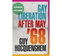 Guy Hocquenghem Gay Liberation After May '68 (Tascabile) Theory Q