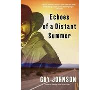 Guy Johnson Echoes of a Distant Summer (Tascabile)