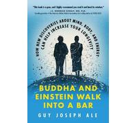 Guy Joseph Ale Buddha and Einstein Walk into a Bar (Tascabile)