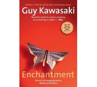 Guy Kawasaki Enchantment (Tascabile)