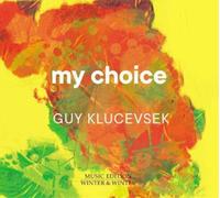 Guy Klucevsek My Choice (CD) Album