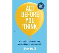 Guy Langlois Lison Mage Act Before You overThink (Tascabile)