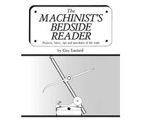 Guy Lautard The Machinist's Bedside Reader (Tascabile)