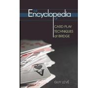 Guy Leve Encyclopedia of Card Play Techniques at Bridge (Tascabile)