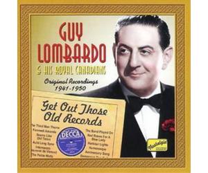 Guy Lombardo and His Royal Canadians Get Out Those Old Records Album