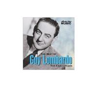 Guy Lombardo - The Best of Guy Lombardo: The Early Years