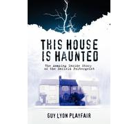 Guy Lyon Playfair This House is Haunted (Tascabile)