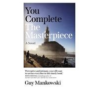 Guy Mankowski You Complete the Masterpiece (Tascabile)