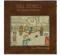 Guy Manning - Tall Stories for Small Chil...