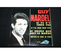 Guy Mardel - Si tu n'y crois pas EP 45T 7"