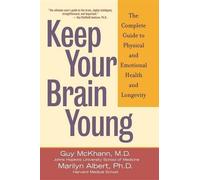 Guy McKhann Marilyn Albert Keep Your Brain Young (Copertina rigida)