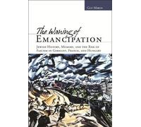 Guy Miron The Waning of Emancipation (Copertina rigida)