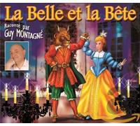 Montagne, Guy & Les Enfants Terribles - La Belle Et La Bete