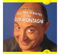 Guy Montagné - Les Meilleures De