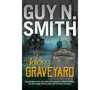 Guy N Smith Tales From The Graveyard (Tascabile)