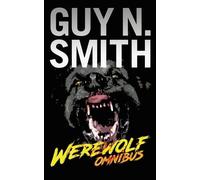 Guy N Smith Werewolf Omnibus (Tascabile)