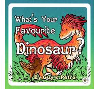 Guy Naamati What's Your Favourite Dinosaur (Tascabile)