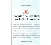 Guy P. Harrison 50 Popular Beliefs That People Think Are True (Tascabile)