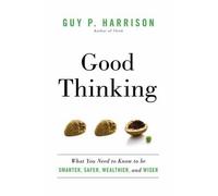 Guy P. Harrison Good Thinking (Tascabile)