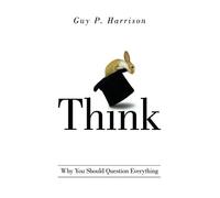 Guy P. Harrison Think (Tascabile)