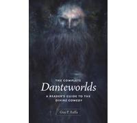 Guy P. Raffa The Complete Danteworlds (Tascabile)