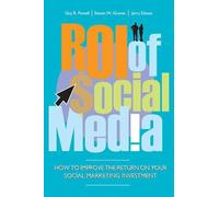 Guy Powell Steven Groves Jerry Dimos ROI of Social Media (Copertina rigida)