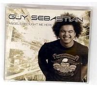 Guy Sebastian - Angels Brought Me Here