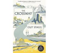Guy Stagg The Crossway (Copertina rigida)