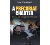 Guy Standing A Precariat Charter (Tascabile)