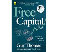 Guy Thomas Free Capital (Tascabile)